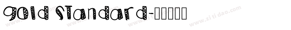 Gold Standard字体转换